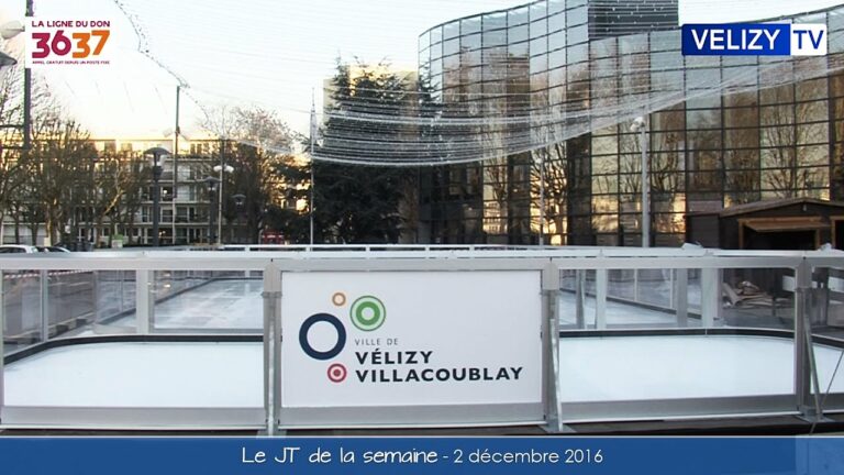 Le JT Vélizy TV du 2 décembre 2016