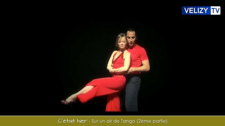 Sur un air de Tango, un film réalisé en 2005 (2ème partie)