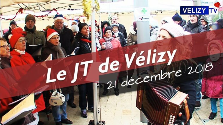 Le JT de Vélizy : 21 décembre 2018