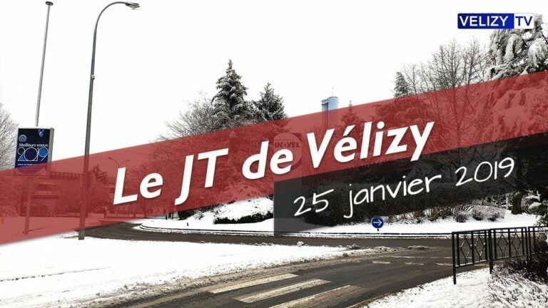 Le JT de Vélizy : 25 janvier 2019