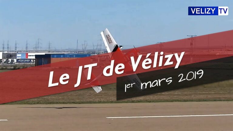 Le JT de Vélizy : 1er mars 2019