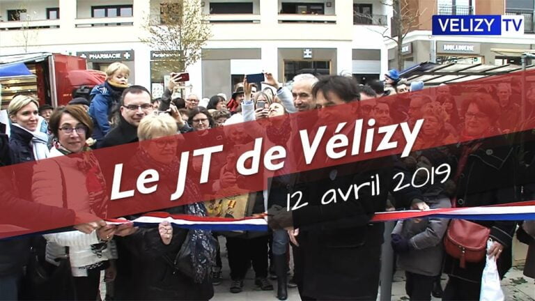 Le JT de Vélizy : 12 avril 2019