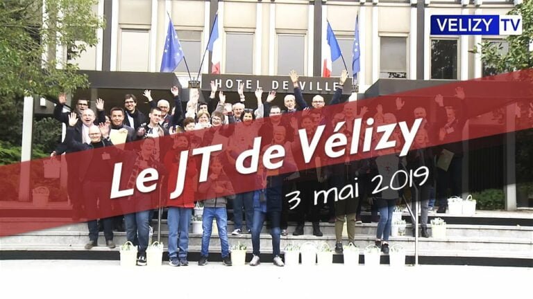 Le JT de Vélizy : 3 mai 2019