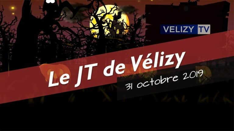 Le JT de Vélizy : 31 octobre 2019