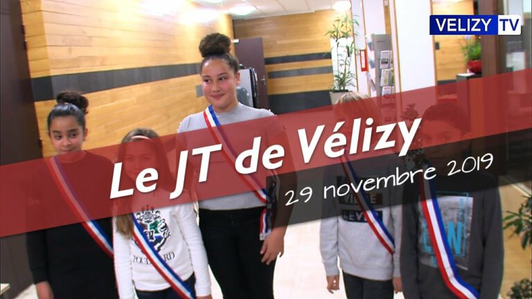 Le JT de Vélizy : 29 novembre 2019